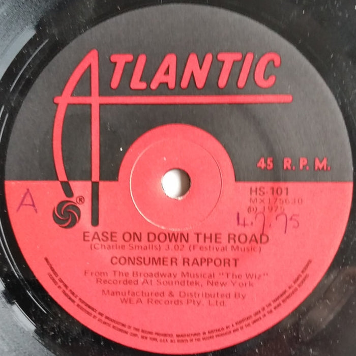 Consumer Rapport – Ease On Down The Road / Go On With Your Bad Self (VG+/Generic)