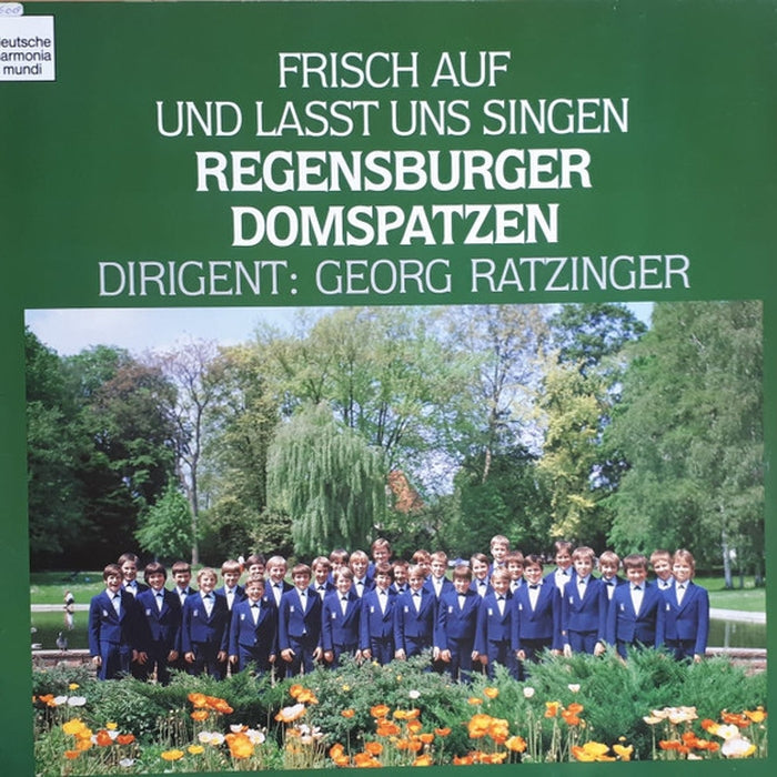 Regensburger Domspatzen, Georg Ratzinger – Frisch Auf Und Lasst Uns Singen (E/VG+)