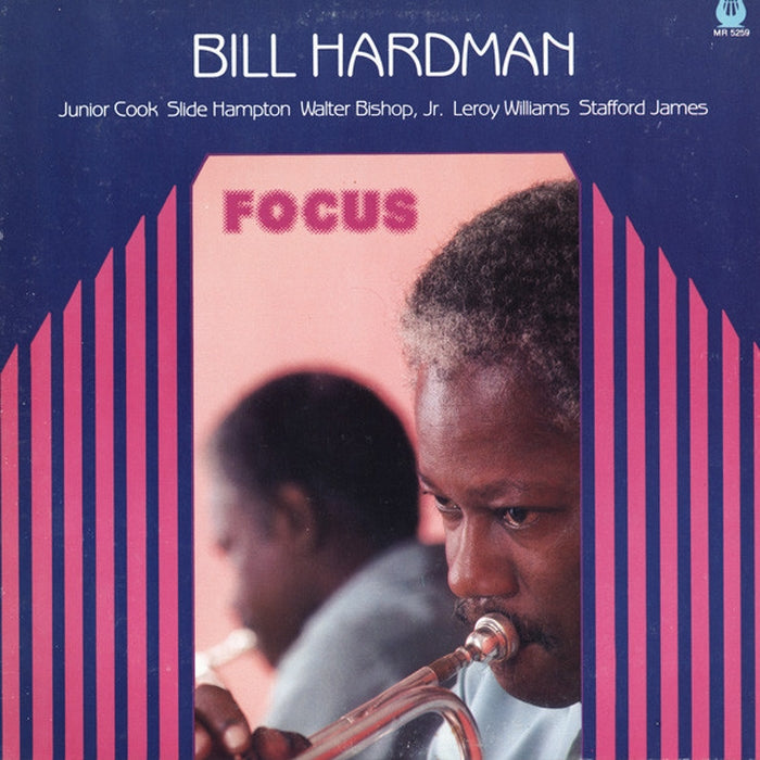 Bill Hardman – Focus (VG+/E)