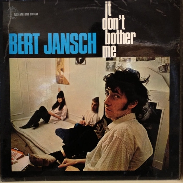 Bert Jansch – It Don't Bother Me (VG/VG)