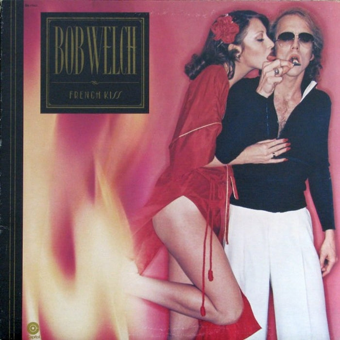 Bob Welch – French Kiss (VG+/VG+)