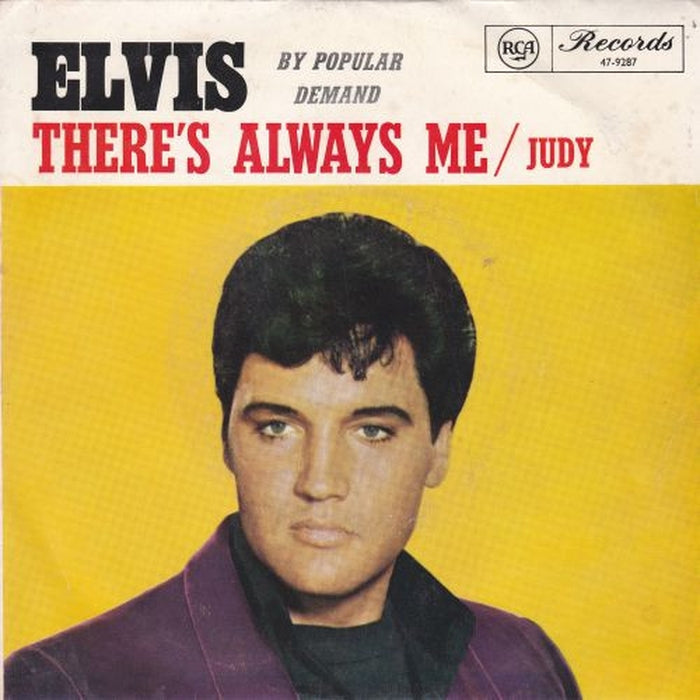 Elvis Presley – There's Always Me (VG/Generic)