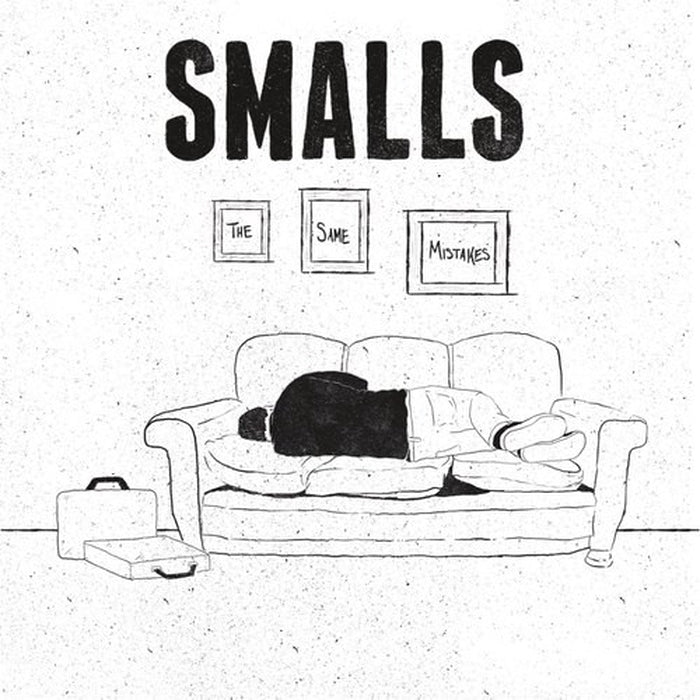 Smalls – The Same Mistakes (E/E)