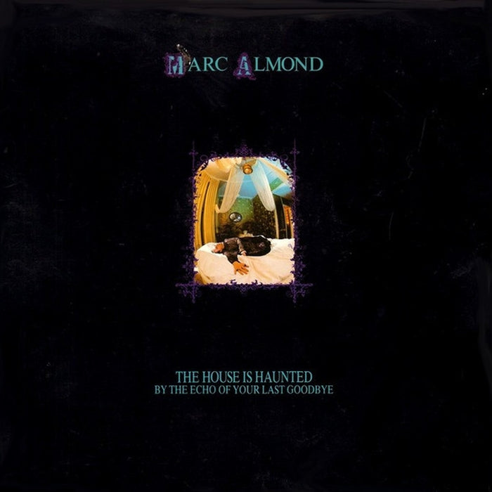 Marc Almond – The House Is Haunted By The Echo Of Your Last Goodbye (VG+/VG+)