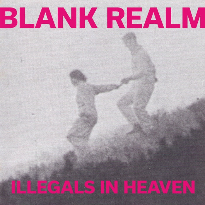 Blank Realm – Illegals In Heaven (VG+/E)