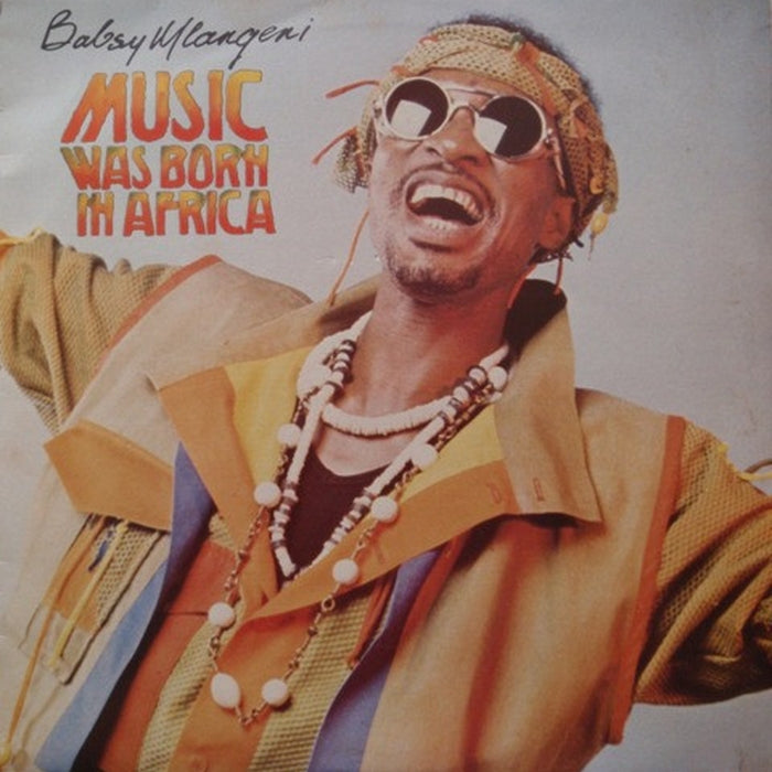 Babsy Mlangeni – Music Was Born In Africa (NM/VG+)