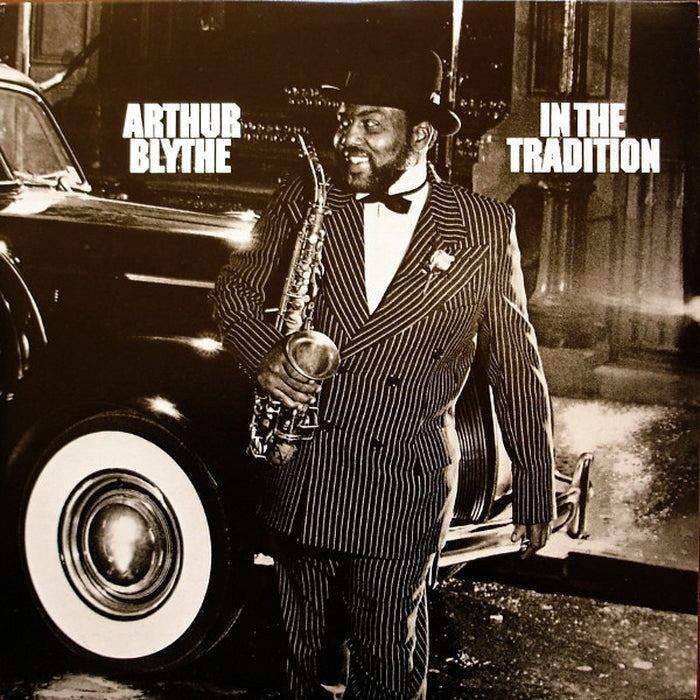 Arthur Blythe – In The Tradition (VG+/VG+)