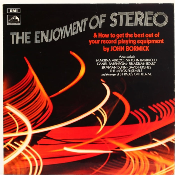 John Borwick – The Enjoyment Of Stereo & How To Get The Best Out Of Your Record Playing Equipment (VG+/VG+)