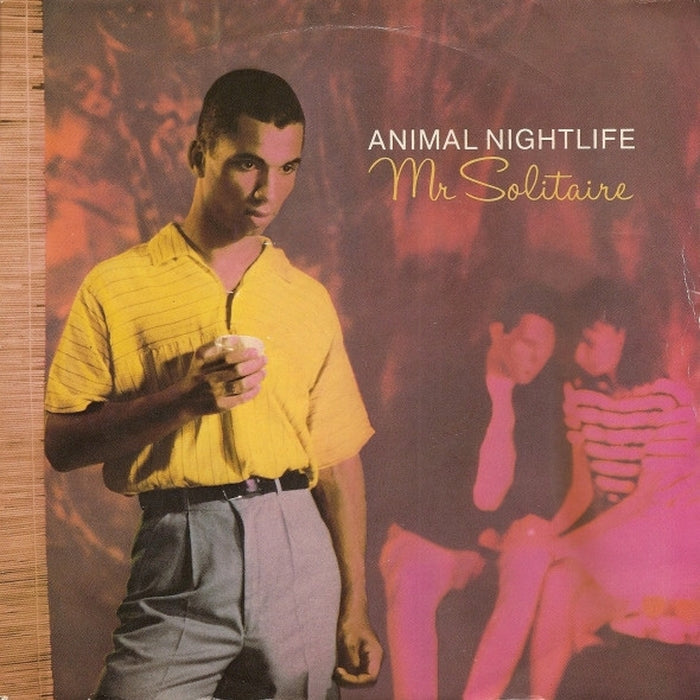 Animal Nightlife – Mr Solitaire (VG+/VG)