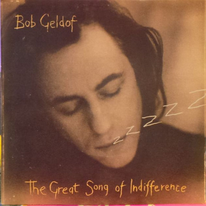 Bob Geldof – The Great Song Of Indifference (VG+/VG+)